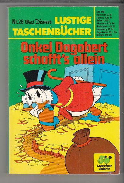 Walt Disneys Lustige Taschenbücher 26: Onkel Dagobert schafft's allein (1. Auflage) (LTB)