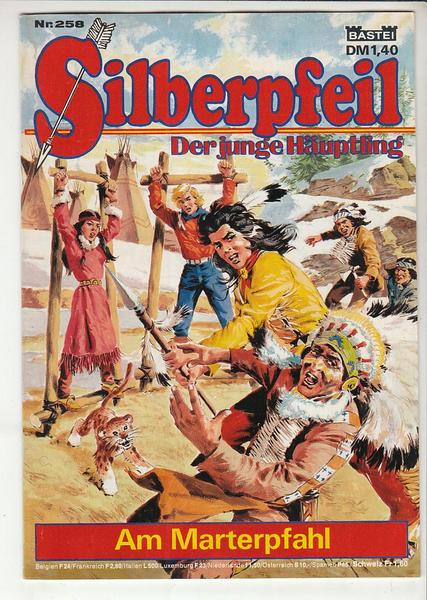 Silberpfeil - Der junge Häuptling 258: Am Marterpfahl