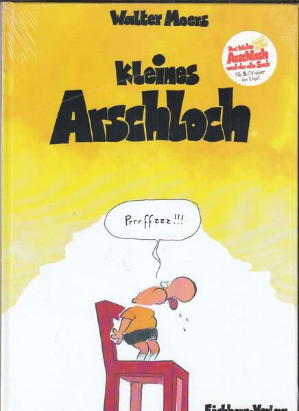 Kleines Arschloch: