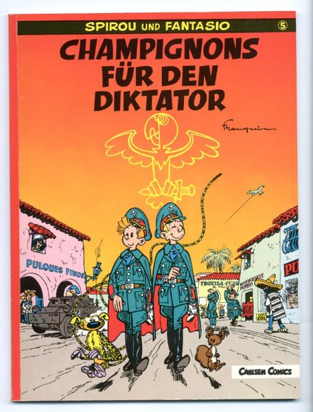Spirou und Fantasio 5: Champignons für den Diktator (höhere Auflagen)