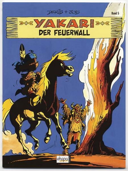 Yakari 5: Der Feuerwall