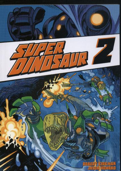 Super Dinosaur 2: