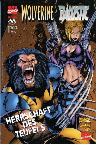 Marvel / Top Cow 1: Herrschaft des Teufels (Wolverine / Ballistic)