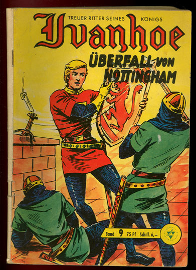 Ivanhoe 9: Überfall von Nottingham