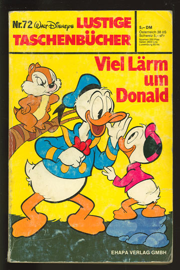 Walt Disneys Lustige Taschenbücher 72: Viel Lärm um Donald (1. Auflage)