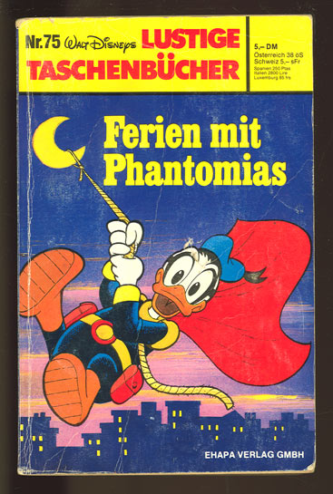 Walt Disneys Lustige Taschenbücher 75: Ferien mit Phantomias (1. Auflage)