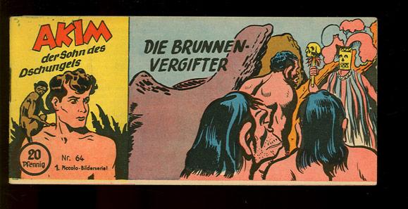 Akim - Der Sohn des Dschungels 64: Die Brunnenvergifter