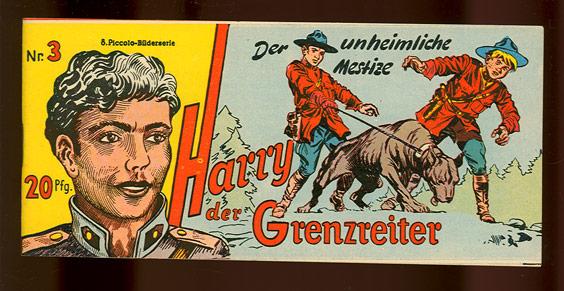 Harry - Der Grenzreiter 3: Der unheimliche Mestize