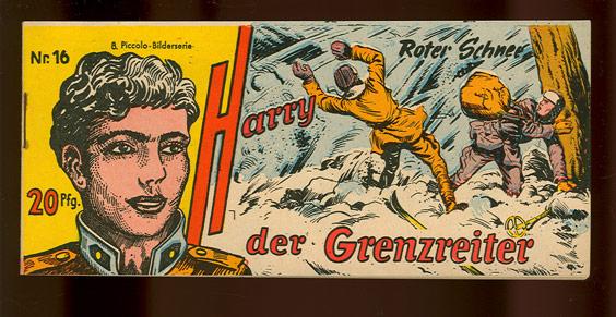 Harry - Der Grenzreiter 16: Roter Schnee