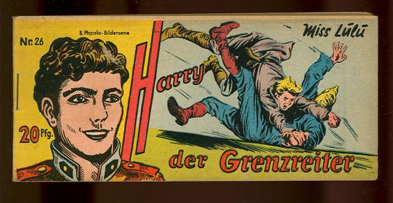 Harry - Der Grenzreiter 26: Miss Lulu