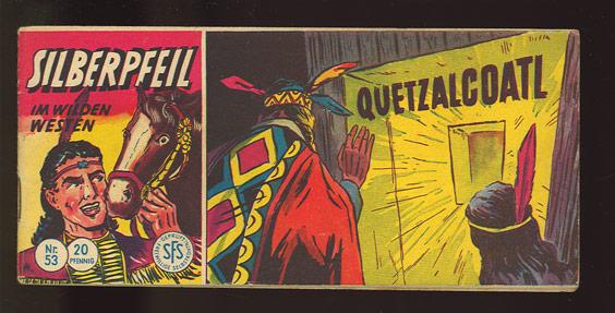 Silberpfeil 53: Quetzalcoatl