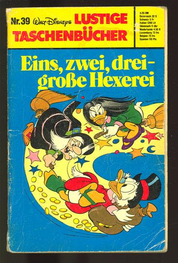 Walt Disneys Lustige Taschenbücher 39: Eins, zwei, drei - große Hexerei ! (1. Auflage)