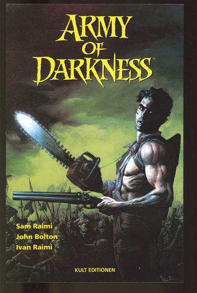 Army of darkness: (Softcover)