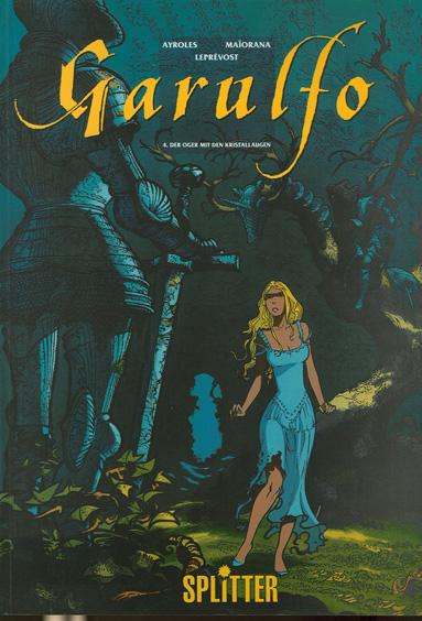 Garulfo 4: Der Oger mit den Kristallaugen (Softcover)