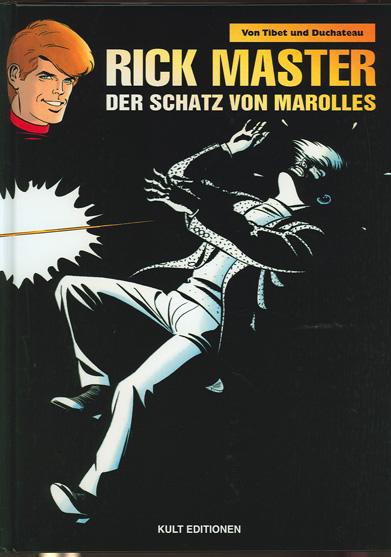 Rick Master 72: Der Schatz von Marolles