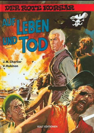 Der rote Korsar (10): Auf Leben und Tod