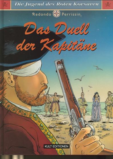 Die Jugend des Roten Korsaren (3): Das Duell der Kapitäne