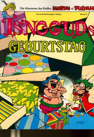 Isnogud 17: Isnoguds Geburtstag