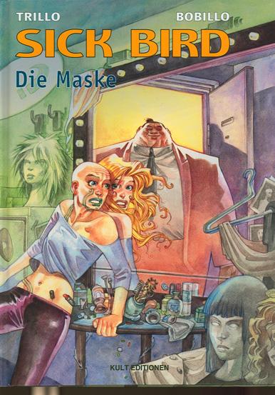 Sick bird 2: Die Maske