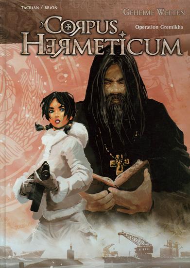 Corpus Hermeticum 1: Operation Gremikha