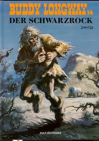 Buddy Longway 14: Der Schwarzrock
