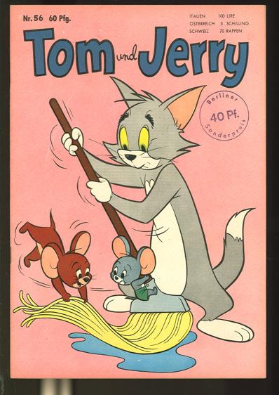 Tom und Jerry 56: (1. Auflage)