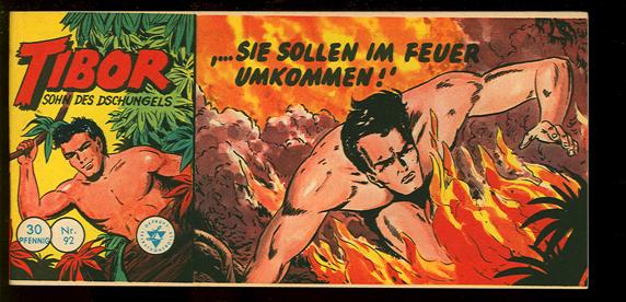 Tibor - Sohn des Dschungels 92: ... sie sollen im Feuer umkommen !