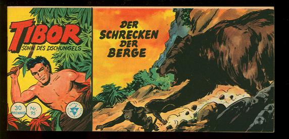 Tibor - Sohn des Dschungels 95: Der Schrecken der Berge