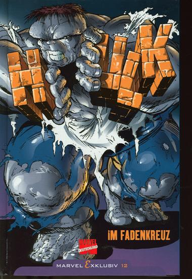 Marvel Exklusiv 12: Hulk: Im Fadenkreuz (Hardcover)