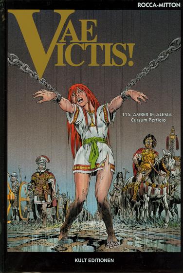 Vae Victis ! 15: Amber in Alesia - Cursum Perficio (Hardcover)
