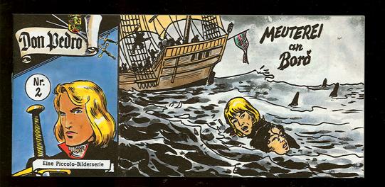 Don Pedro 2: Meuterei an Bord