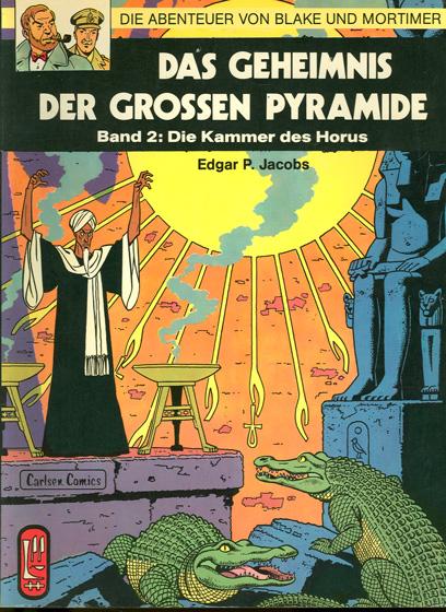 Die Abenteuer von Blake und Mortimer 2: Das Geheimnis der grossen Pyramide (Teil 2): Die Kammer des Horus (1. Auflage)