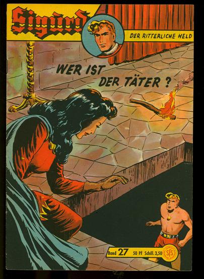 Sigurd 27: Wer ist der Täter ?