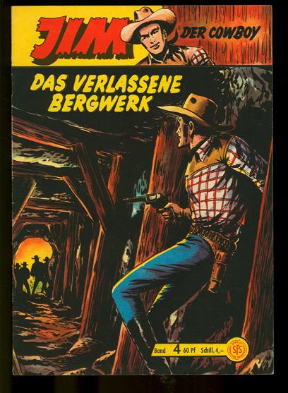 Jim 4: Das verlassene Bergwerk