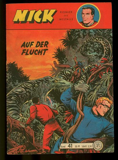 Nick - Pionier des Weltalls 41: Auf der Flucht