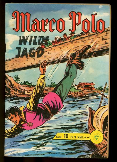 Marco Polo 10: Wilde Jagd