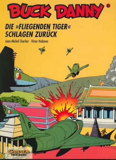 Buck Danny 22: Die »Fliegenden Tiger« schlagen zurück