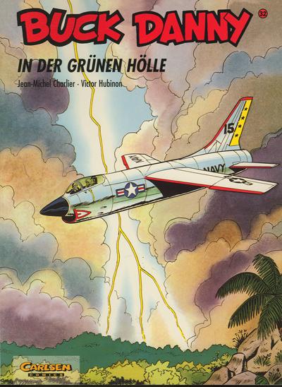 Buck Danny 32: In der grünen Hölle