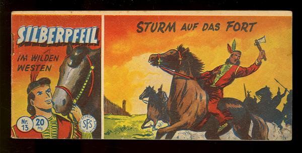 Silberpfeil 13: Sturm auf das Fort