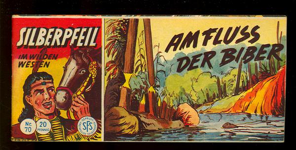 Silberpfeil 70: Am Fluss der Biber