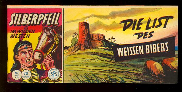 Silberpfeil 73: Die List des weissen Bibers