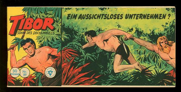 Tibor - Sohn des Dschungels 89: Ein aussichtsloses Unternehmen ?