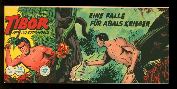 Tibor - Sohn des Dschungels 90: Eine Falle für Abals Krieger
