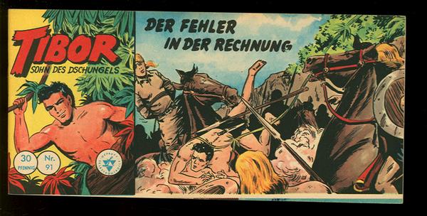 Tibor - Sohn des Dschungels 91: Der Fehler in der Rechnung
