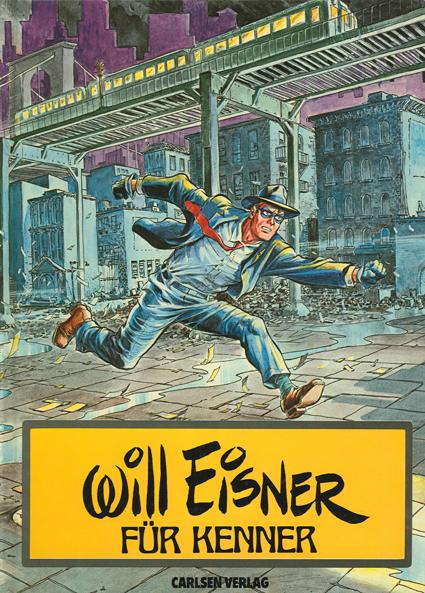 Will Eisner für Kenner: