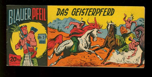 Blauer Pfeil 5: Das Geisterpferd