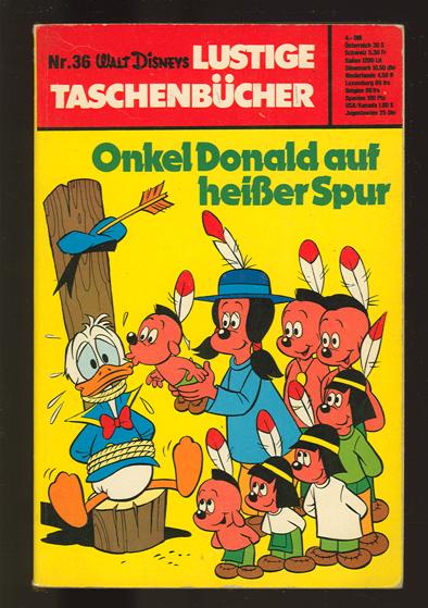 Walt Disneys Lustige Taschenbücher 36: Onkel Donald auf heißer Spur (1. Auflage)