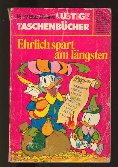 Walt Disneys Lustige Taschenbücher 37: Ehrlich spart am längsten (1. Auflage)