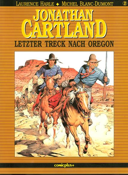 Jonathan Cartland 2: Letzter Treck nach Oregon