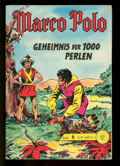 Marco Polo 6: Geheimnis der 1000 Perlen